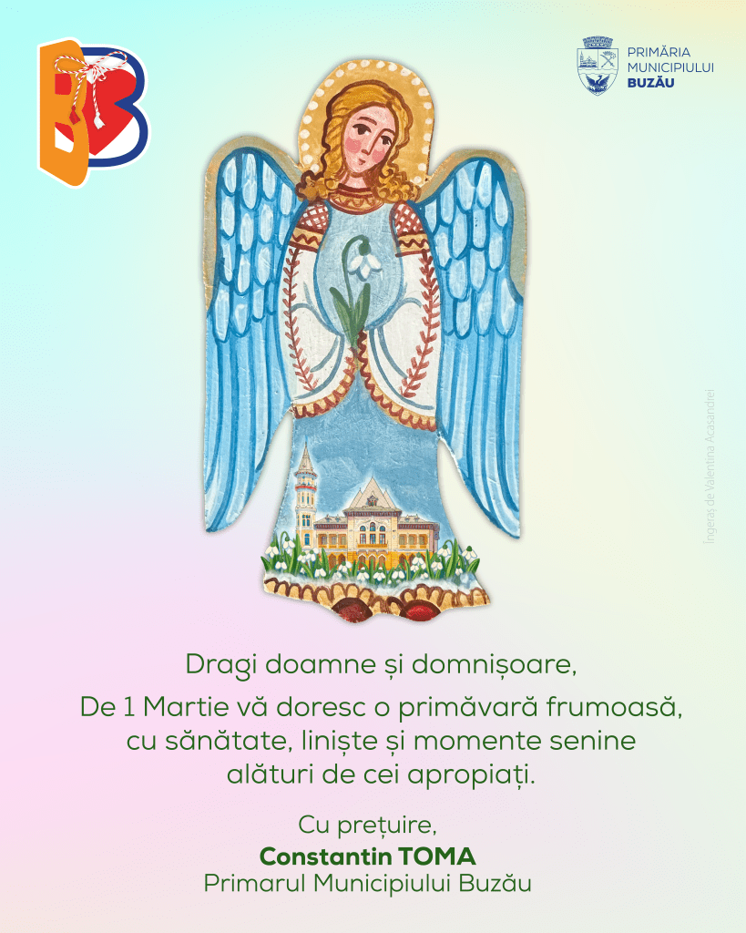 Felicitare 1 Martie Buzau 2026